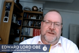 MIDDLESEX BOARD DIRECTOR INTERVIEW - EDWARD LORD OBE